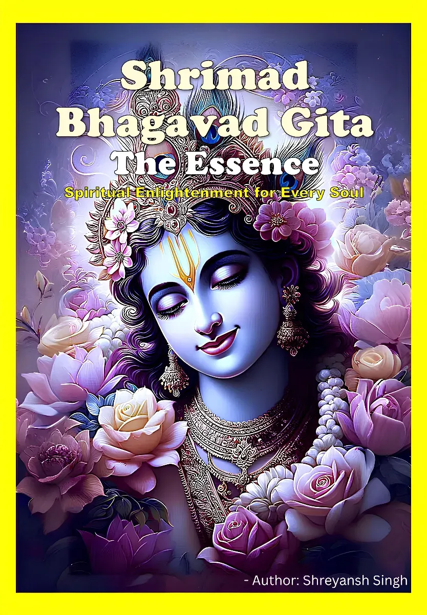 Shrimad Bhagwad Geeta â€“ The Essence