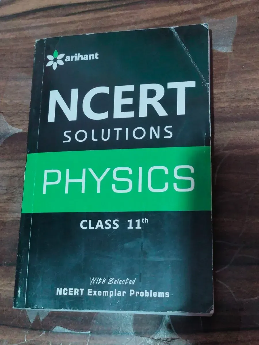 11TH PHYSICS NCERT SOLUTIONS
